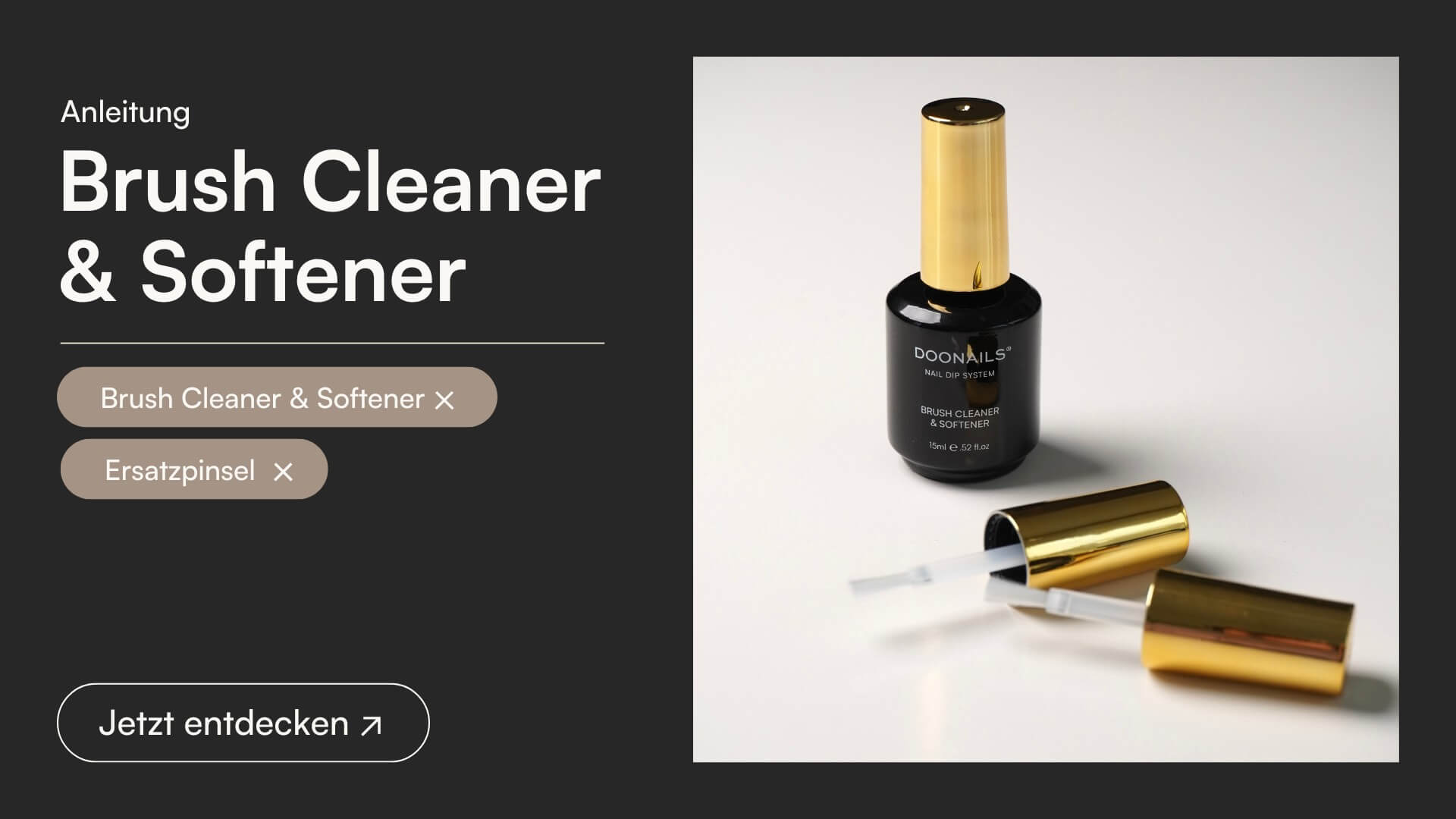 Was ist der Brush Cleaner & Softener (Brush Saver) - Doonails
