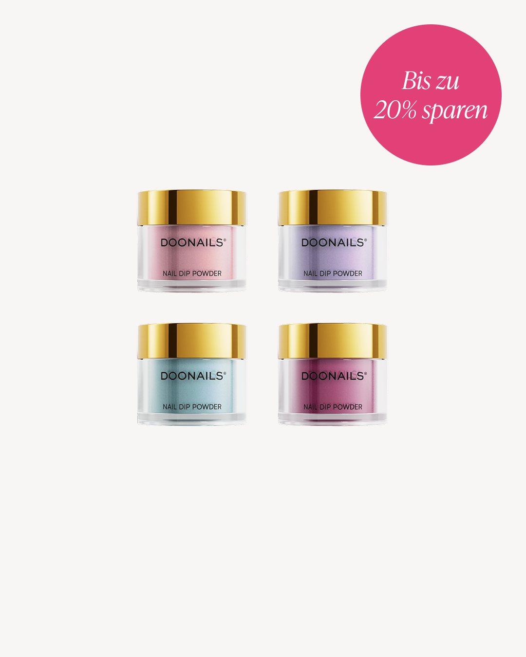 Vier Dipping Powder Dosen mit Text "Bis zu 20% sparen".