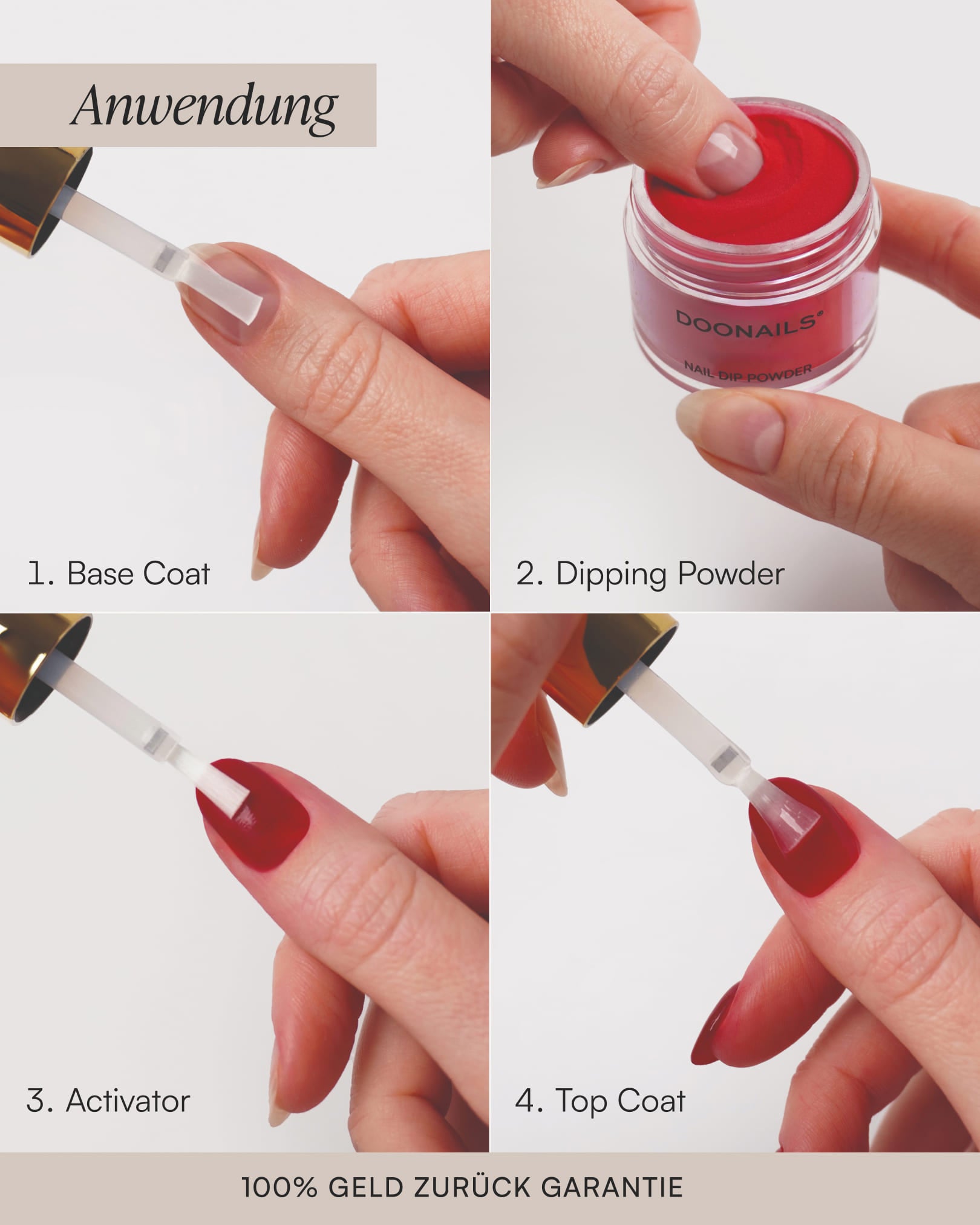 Schritt für Schritt Anleitung, wie man Dipping Powder aufträgt: Base Coat, Dipping Powder, Activator und Top Coat.